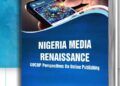 GOCOP to present own book, Nigeria Media Renaissance: GOCOP Perspectives on Online Publishing, June 17 in Abuja